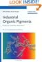 Industrial Organic Pigments: Production, Properties, Applications