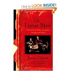 The Lunar Men: Five Friends Whose Curiosity Changed the World