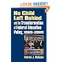 No Child Left Behind And the Transformation of Federal Education Policy, 1965-2005 (Studies in Government and Public Policy)