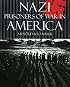Nazi Prisoners of War in America