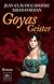 Goyas Geister