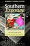Southern Exposure: International Development and the Global South in the Twenty-First Century