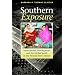 Southern Exposure: International Development and the Global South in the Twenty-First Century