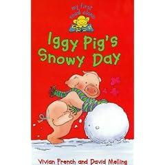 Iggy Pig's Snowy Day (My First Read Alones)