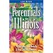 Perennials for Illinois (Perennials for . . .)