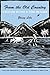 From the Old Country: Stories and Sketches of China and Taiwan (Modern Chinese Literature From Taiwan)