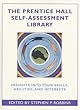 The Prentice Hall Self-Assessment Library: Insights into Your Skills, Abilities, and Interests