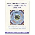 The Prentice Hall Self-Assessment Library: Insights into Your Skills, Abilities, and Interests