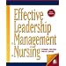 Effective Leadership and Management in Nursing (6th Edition) (EFFECTIVE LEADERSHIP & MANAGEMENT IN NURSING (SULL)