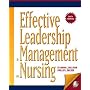 Effective Leadership and Management in Nursing (6th Edition) (EFFECTIVE LEADERSHIP & MANAGEMENT IN NURSING (SULL)