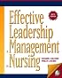 Effective Leadership and Management in Nursing (6th Edition) (EFFECTIVE LEADERSHIP & MANAGEMENT IN NURSING (SULL)