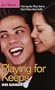 Playing for Keeps (Love Stories)