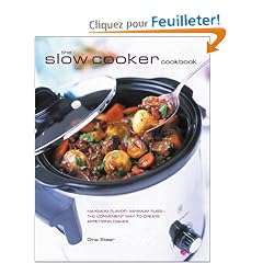The Slow Cooker Cookbook