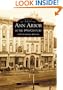 Ann Arbor in the 19th Century:  A  Photographic  History   (MI)  (Images of America)