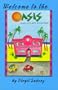Welcome to the Oasis and Other Stories