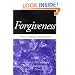 Forgiveness: Theory, Research and Practice