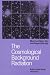 The Cosmological Background Radiation
