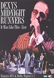 Dexys Midnight Runners [DVD]
