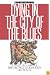 Dying in the City of the Blues: Sickle Cell Anemia and the Politics of Race and Health