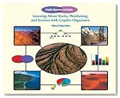 Learning about Rocks, Weathering, and Erosion with Graphic Organizers (Graphic Organizers in Science)