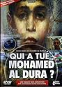 Qui a tué Mohammed al-Dura ?