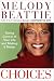 Book Choices: Taking Control of Your Life and Making It Matter