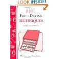 Food Drying Techniques: Storey's Country Wisdom Bulletin A-197 (Storey Country Wisdom Bulletin) by Carol W. Costenbader
