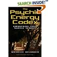 The Psychic Energy Codex: A Manual For Developing Your Subtle Senses by  Michelle Belanger