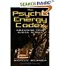 The Psychic Energy Codex: A Manual For Developing Your Subtle Senses