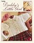 Daddy's Little Girl (Leisure Arts #3332)