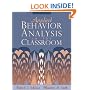 Applied Behavior Analysis in the Classroom (2nd Edition)