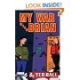My War With Brian