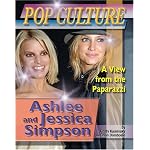 Ashlee & Jessica Simpson (Popular Culture: A View from the Paparazzi) book cover