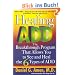 Healing ADD: The Breakthrough Program that Allows you to se and Heal the: The Breakthrough Program That Allows You to See and Heal the 6 Types of ADD