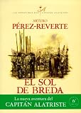El Sol de Breda (Aventuras del Capitan Alatriste)