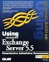 Using Microsoft Exchange Server (Using ... (Que))
