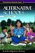 Book Alternative Schools: A Reference Handbook (Contemporary Education Issues)