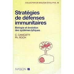 Strat�gies  de d�fenses immunitaires: Biologie et �volution des syst�mes lytiques