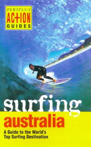 City Travel Guides Discounted  Books : Fielding's Surfing Australia (Periplus Editions)