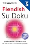 The Times Fiendish Su Doku Book 5