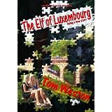 The Elf of Luxembourg