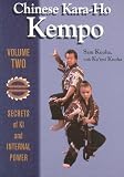 Chinese Kara-Ho Kempo: Secrets of Ki and Internal Power