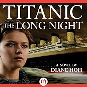Titanic: The Long Night | [Diane Hoh]