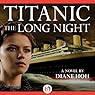 Titanic: The Long Night