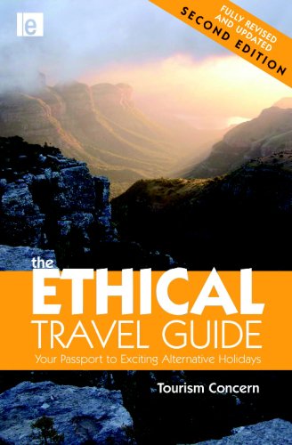 the ethical travel guide your passport to exciting alternative holidays
