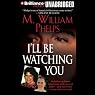 I'll Be Watching You
