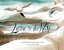 A Lesson for the Wolf