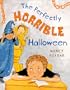 The Perfectly Horrible Halloween