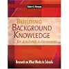 Building Background Knowledge for Academic Achievement: Research on What Works in Schools