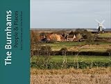 The Burnhams : people & places : a photographic portrait of the seven Norfolk villages at the end of the first decade of the twenty-first century